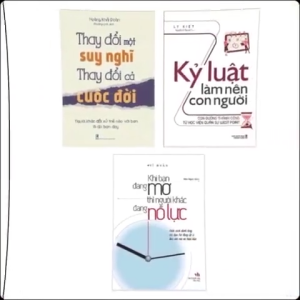 Sách: Combo Cùng Bạn Trẻ Vượt Chông Gai : Thay Đổi Một Suy Nghĩ - Kỷ Luật Làm Nên Con Người - Khi Bạn Đang Mơ