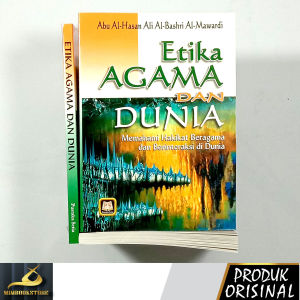 Buku Etika Agama & Dunia oleh Abu al-Hasan Ali al-Bashri al-Mawardi