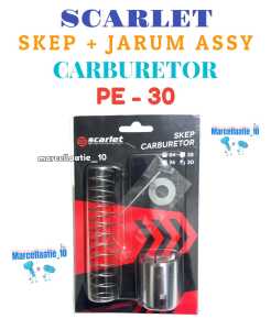 SCARLET SKEP JARUM ASSY CARBURETOR PE-30 SKEP KARBURATOR SKEP JARUM PE 30