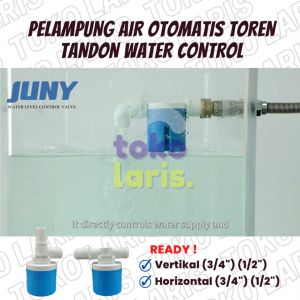 PELAMPUNG AIR KRAN KERAN TOREN OTOMATIS BAK TANGKI MANDI TANDON AIR VERTIKAL L HORIZONTAL 1/2 3/4 INCH