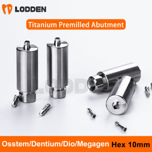 10mm Dental Titanium Premilled Abutment Hex CAD CAM Implant Custom Titanium Blank for Osstem/Dentium/Dio/Megagen Made in Germany High Precision Medical Grade