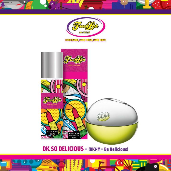 DK So Delicious Freshlah Body Perfume) Fruity Fragrance Perfume