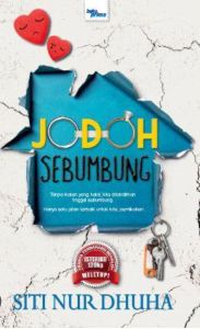 Jodoh Sebumbung - Siti Nur Dhuha (PRELOVED)