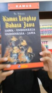 Buku Kamus Lengkap Bahasa Jawa - Indonesia & Indonesia - Jawa Hard Cover - HC by Drs. Sudarmanto