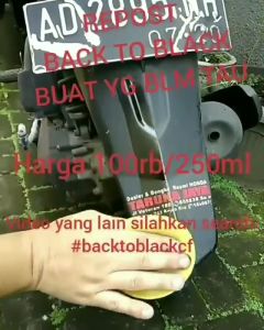 Penghitam Body Motor Kusam Plastrim Restored  Back To black Permanen Trim Restorer Dashboard / Body Kasar Pengkilap body motor