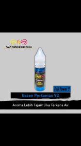 AGA Essen PERTAMAX 92 Full Power Campuran Umpan Pancing Ikan 15ml