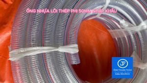 Ống Nhựa PVC Lõi Thép Phi 50mm - Hàng Nhập Khẩu