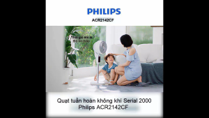 HÀNG CHÍNH HÃNG - Quạt Philips ACR2142CF Tuần Hoàn Không Khí Serial 2000 Thiết Kế Cao Cấp
