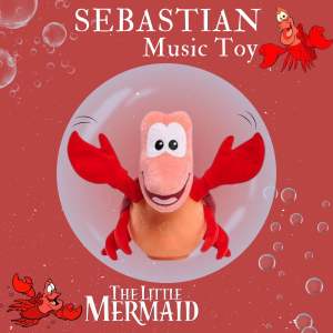 ของเล่นดิสนีย์ เซบาสเตียนร้องเพลงและเต้นได้ รุ่น Sing & Dance with Little Mermaid Snapping Sebastian