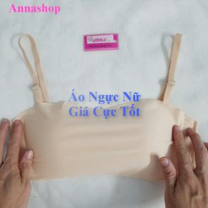 Áo bra nữ su đúc cúp ngang chống tuột cài sau liền mảnh không dây thiết kế 2 lớp độc đáo (MS 04111) Anna Shop