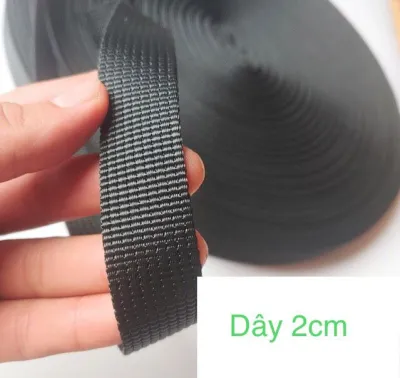 Dây đai dẹp 2CM loại tốt ( nửa KG khoảng 30 mét ) dùng làm đồ handmade quai nón bảo hiểm dây đai may balo làm ghế văng võng