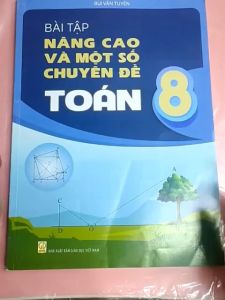 Sách Bài tập nâng cao và một số chuyên đề toán 8
