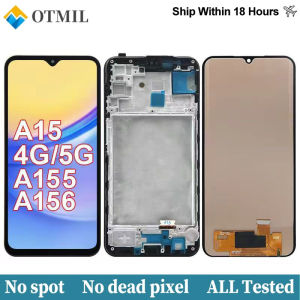 LCD Screen for Samsung Galaxy A15 4G 5G SM-A155F SM-A155M SM-A156B SM-A156U Replace Display for Samsung A15 LCD A155 A156