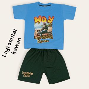 SETELAN BAJU ANAK WOYY LAGI SANTAI KAWAN UNTUK USIA 1-10 TAHUN