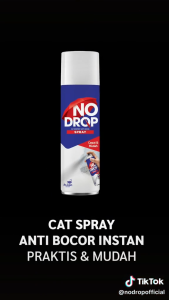 No Drop cat spray anti bocor No Drop Cat semprot anti bocor Spray 400cc nodrop tambal retak 400 cc