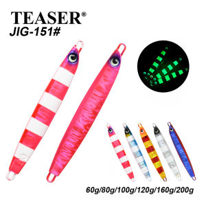 TEASER J151 60g 80g 100g 120g 160g 200g Saltwater Fishing Metal Jigging Bait Glow UV Sinking Artificial Hard Fishing Jig Lures