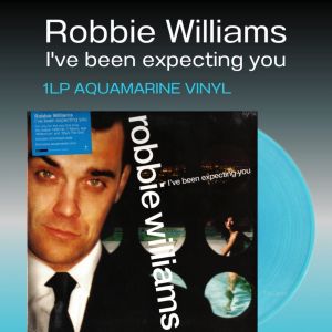 แผ่นเสียง Robbie Williams: Ive Been Expecting You (Aquamarine Vinyl) (ใหม่/ซีล) (2021)