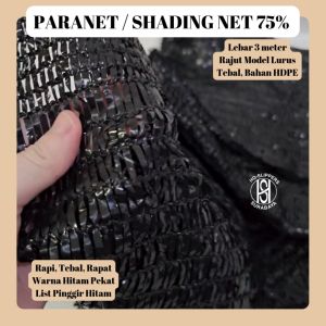 PARANET ROLL 75% LEBAR 3METER RAJUT LURUS / PARANET JARING/ SHADE SHADING NET 75%