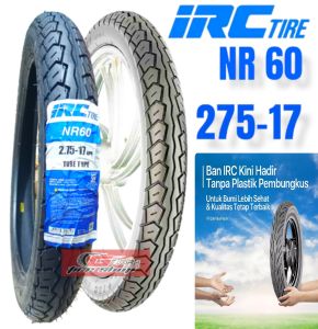 Ban Montor Irc Nr 60 275-17 ban honda supra revo vega jupiter satria smash shogun ban irc ring 17 ban montor ring 17 ban irc 275-17 setara 80/90-17 ban r17 non tubles ban irc 275-17 ban irc nr 60 ban belakang bebek ban bebek ban motor r17 irc 80/90-17
