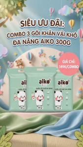Khăn Vải Khô Đa Năng AIKO 300g Siêu Mềm Mịn - Khăn Giấy Khô Chính Hãng An Toàn Cho Da Nhạy Cảm - Lẻ 1 Túi /Combo 3 Túi
