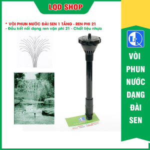 Vòi phun nước hồ cá dạng đài sen 1 tầng | Chất liệu nhựa - ren vặn phi 21
