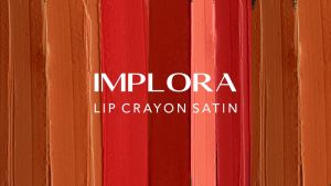 IMPLORA Lip Crayon Satin | Lipstick | Lip Cream | Lipcream