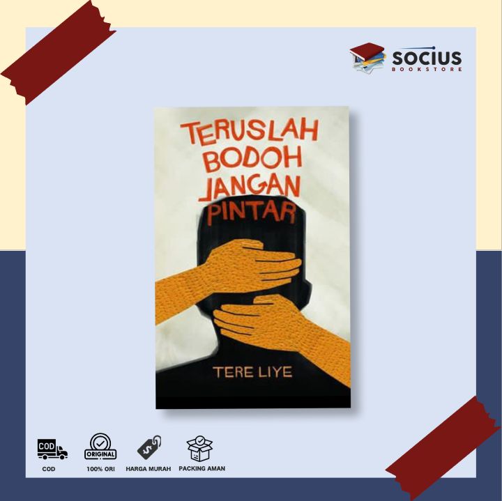 Buku Teruslah Bodoh Jangan Pintar Tere Liye Lazada Indonesia