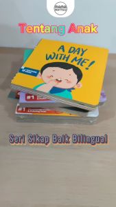 TENTANG ANAK Boardbook Buku Cerita Anak Board Book Seri Sikap Baik Billingual Thank You Please A Day With Me Sorry Sharing / BANDUNG