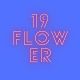 19FLOWER