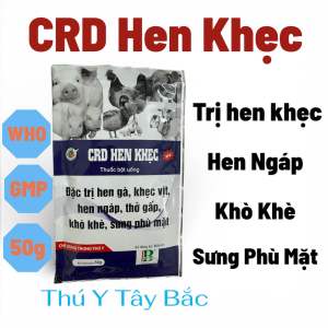 CRD hen khẹc. Thuốc trị hô hấp hen khẹc suyễn lợn hen ghép tiêu chảy. Thú y tây bắc