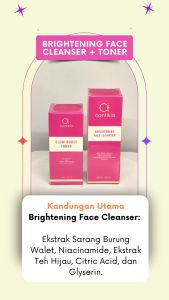 Cantikia Brightening Face Cleanser & Glow Boost Toner (2Pcs) 3x Brightening Booster Power Resmi BPOM