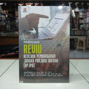 Rosda Buku Panduan Reviu Rencana Pembangunan Jangka Panjang Daerah (RPJPD) -  Wiratmoko AK. M.Ak. CA. CIA. CFrA.dkk. Original