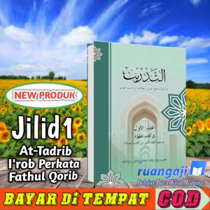 At tadrib Irob Perkata kitab Fathul Qorib Metode Praktek Baca kitab Jilid 1