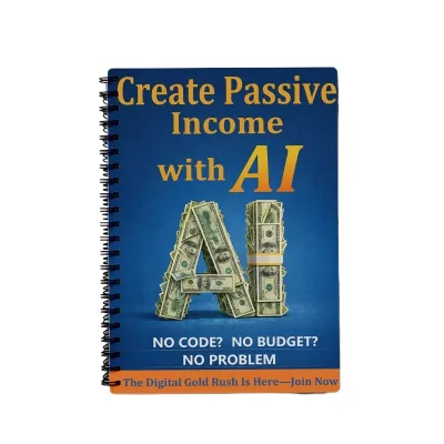 AI Passive Income Guide for Adults Beginner Automated Wealth Creation Make Money Online Side Hustle Book