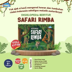 Buku Anak Ensiklopedia Berfitur Safari Rimba Arasy