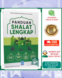 Panduan Shalat Lengkap BERGAMBAR Pustaka Arafah Karya Syaikh Abdullah bin Abdurrahman Al-Jibrin Tuntunan Sholat Tatacara Wudhu Dzikir Setelah Salat Panduan Mengurus Jenazah