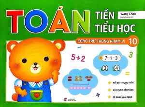 Toán Tiền Tiểu Học - Cộng Trừ Trong Phạm Vi 10