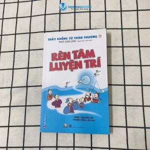 Sách - Thầy Khổng Tử Thân Thương 2 - Rèn Tâm Luyện Trí (Tái Bản)-Vanlangbooks