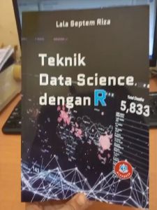 TEKNIK DATA SCIENCE DENGAN R - ALFABETA
