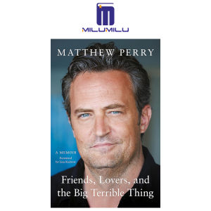 Friends Lovers and the Big Terrible Thing: A candid darkly funny book New York Times Paperback by Matthew Perry