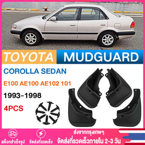 【Thai พร้อมส่ง】4Pcs บังโคลนกันสาดสําหรับ Toyota Corolla Sedan 1993-1998 E100 AE100 AE102 AE101