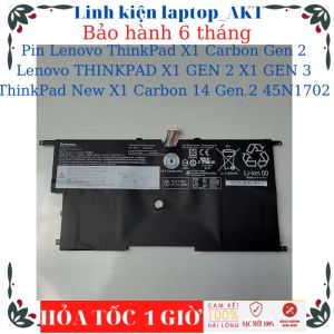 Pin Laptop Lenovo ThinkPad X1 Carbon Gen 2 Lenovo THINKPAD X1 GEN 2 X1 GEN 3 ThinkPad New X1 Carbon 14 Gen 2- 45N1702 45N1703 00hw003