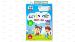 Sách - Luyện Viết Trọn Bộ - Phiên Bản Đặc Biệt 5.0 ( Nét Cơ Bản Chữ Cái Chữ Ghép Chữ Số )