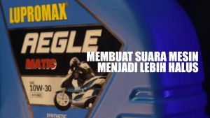 Lupromax Aegle Matic 10W-30 (1L) Oli Motor Matic