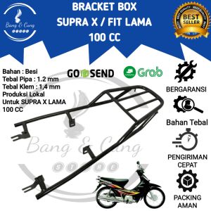 B&C - Bracket Braket Behel Begel Breket Box Motor Honda Supra X Fit Lama 100 110 cc Tebal Murah / Behel Jok Belakang Supra X Fit Lama 100 110 cc