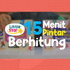 Buku Little Star 15 Menit Pintar Berhitung ZIyadbooks Official Calistung Anak 4 5 6 Tahun