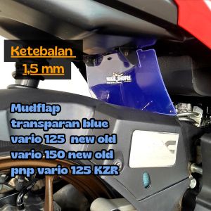 MUDFLAP MOTOR VARIO 125 150 GEN 1 GEN 2 PNP VARIO 125 150 LED OLD DAN VARIO 125 FI KZR KARPET KOLONG KARPET LUMPUR TRANSPARAN BLUE KETEBALAN 15 MM TIDAK MUDAH SOBEK