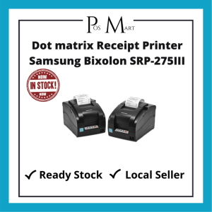 Dot matrix Receipt Printer 76mm Samsung Bixolon SRP-275III