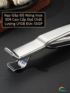 Kẹp Chống Nóng Gắp Bát Đĩa SSGP Inox 304 Đa Năng Đầu Bọc Silicone An Toàn Cho Nồi Chảo Đạt Chất Lượng LFGB Đức