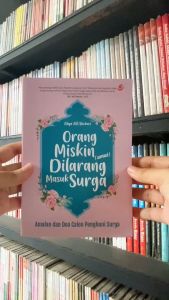 Buku Orang Miskin (Amal) Dilarang Masuk Surga Amalan dan Doa Calon Penghuni Surga
